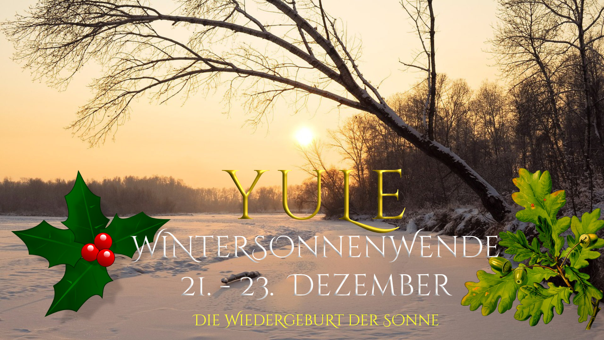 Jahreskreis - Yule
